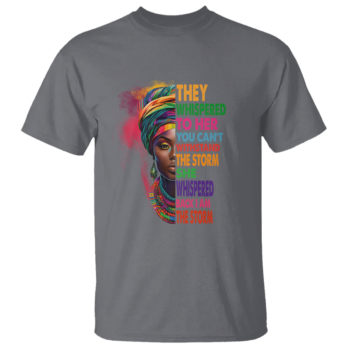 black-history-month-t-shirt-african-women-she-whispered-back-i-am-the-storm-1