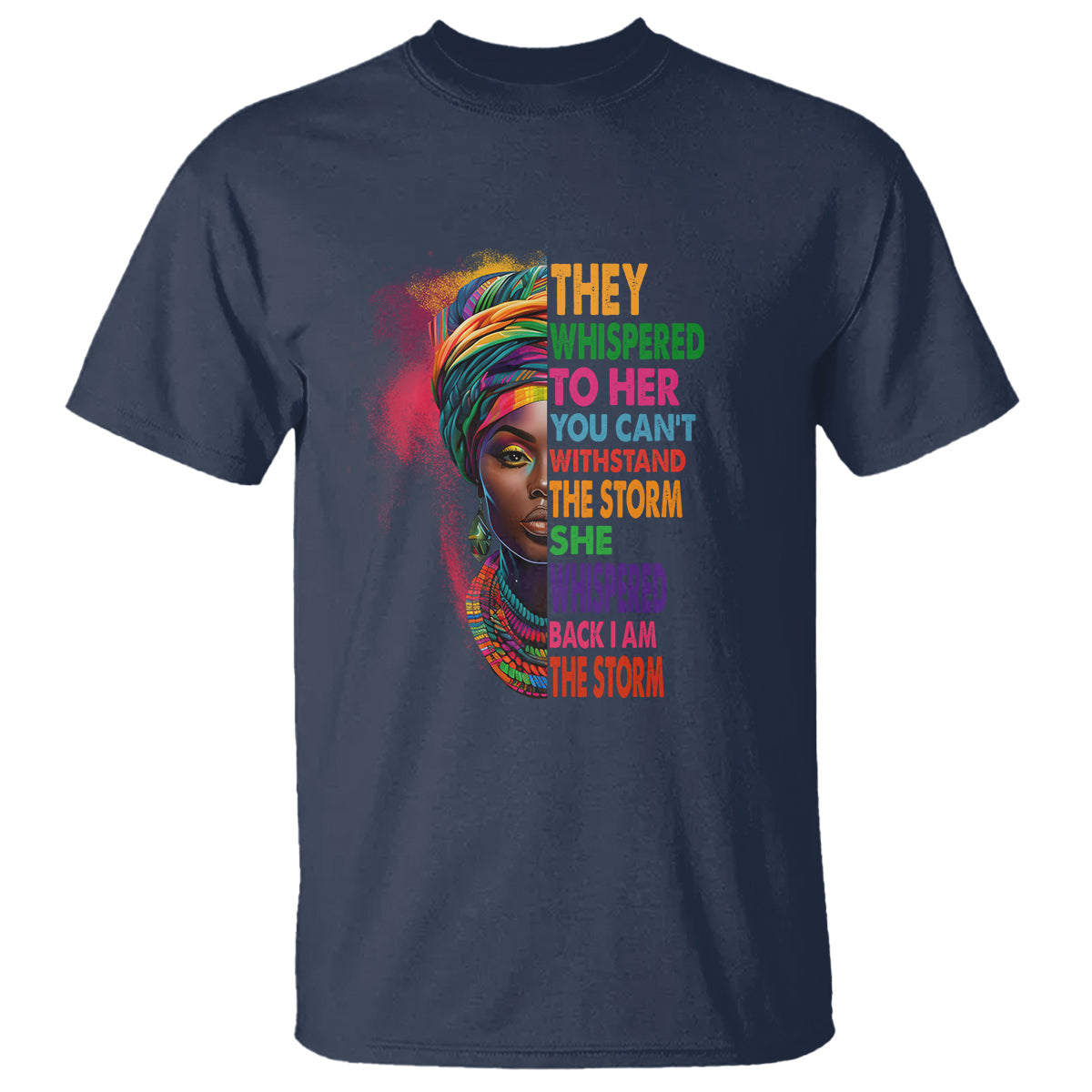 black-history-month-t-shirt-african-women-she-whispered-back-i-am-the-storm-1