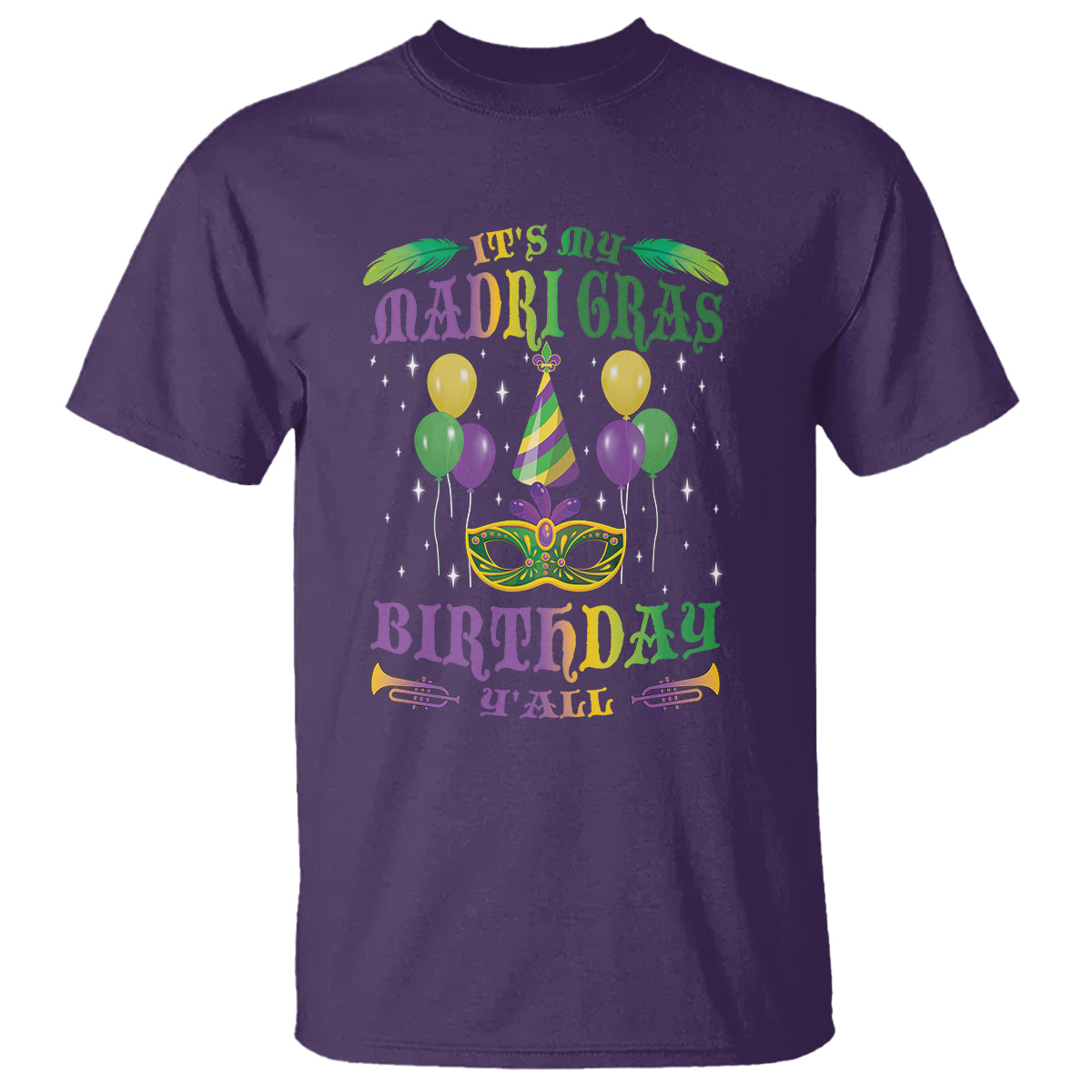funny-its-my-mardi-gras-birthday-yall-t-shirt