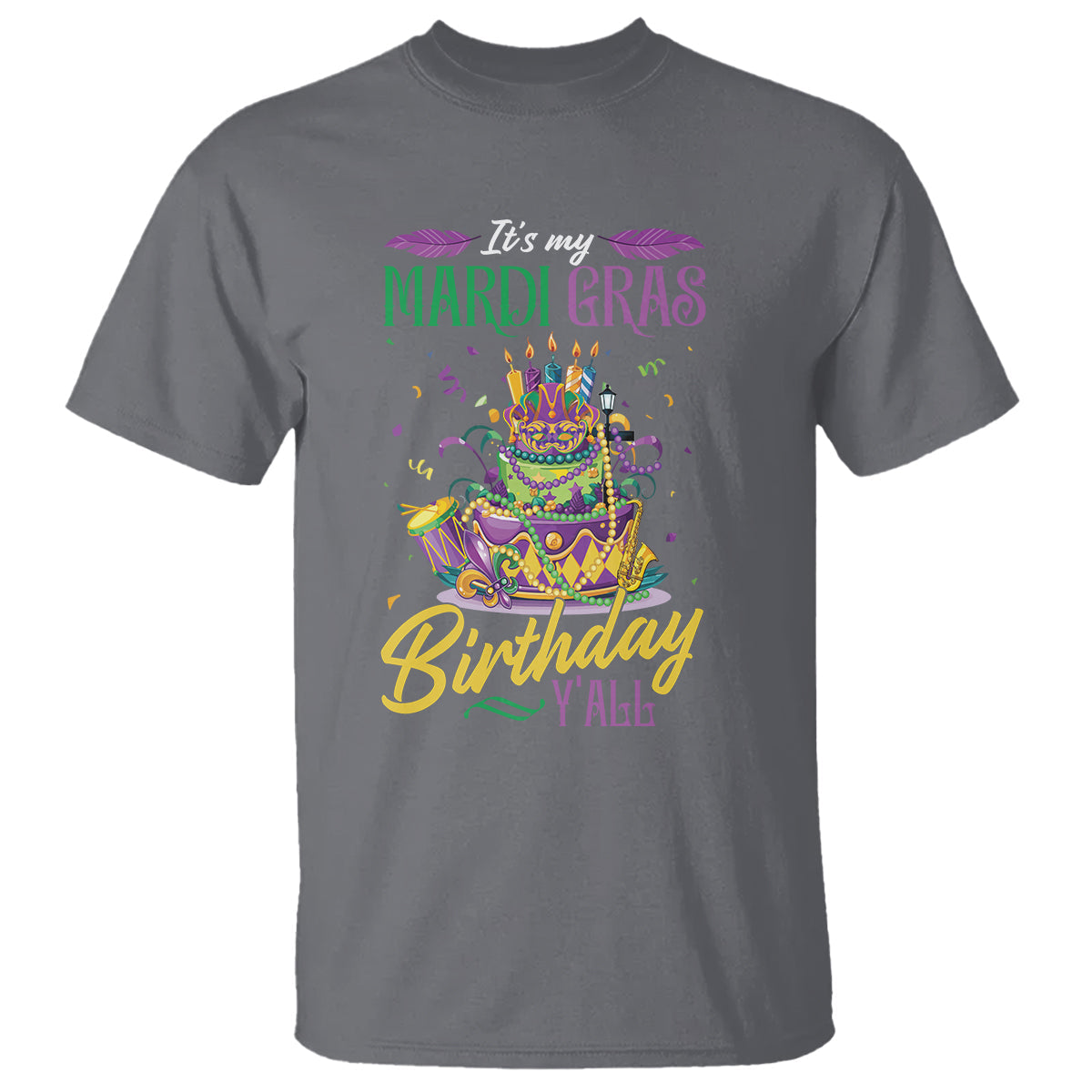 funny-its-my-mardi-gras-birthday-yall-t-shirt-1