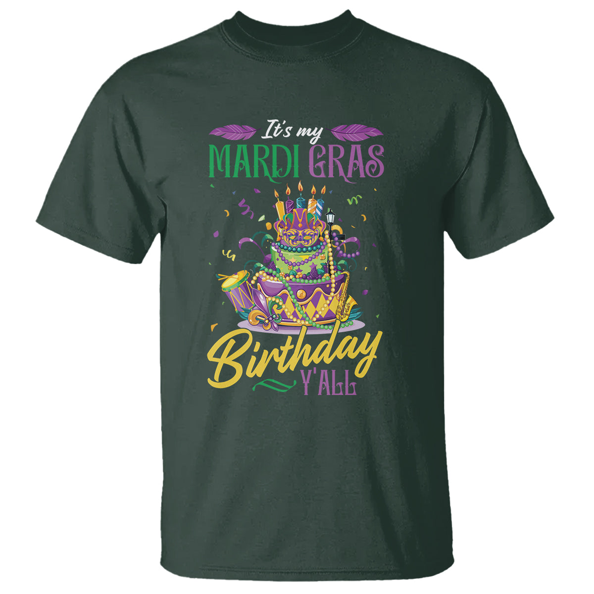 funny-its-my-mardi-gras-birthday-yall-t-shirt-1