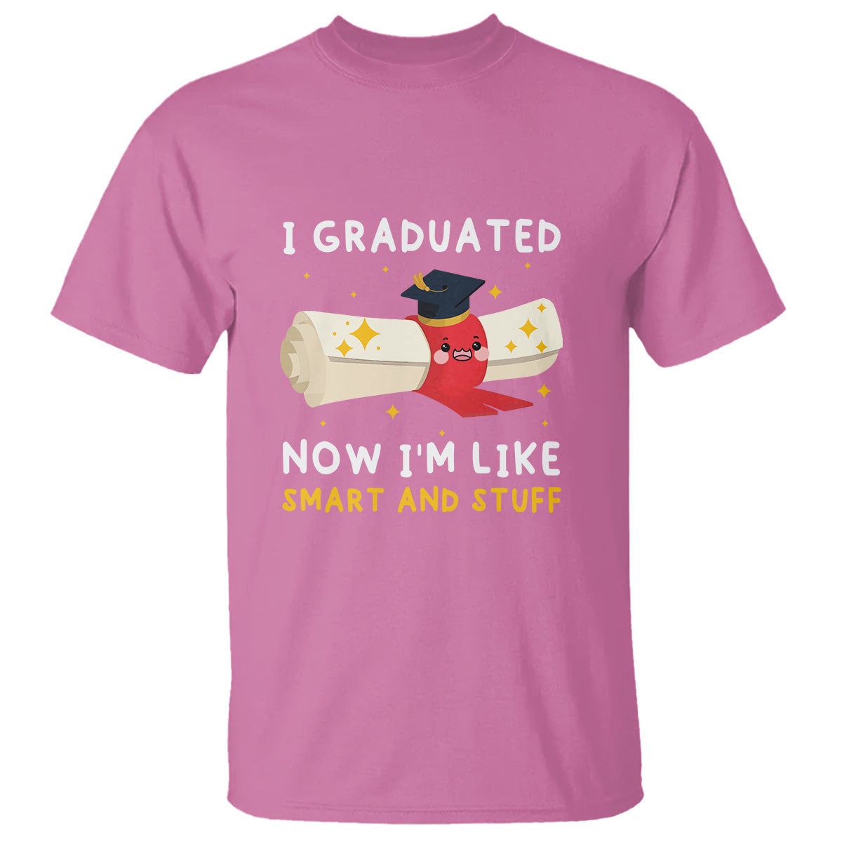 graduation-t-shirt-i-graduated-now-im-like-smart-and-stuff