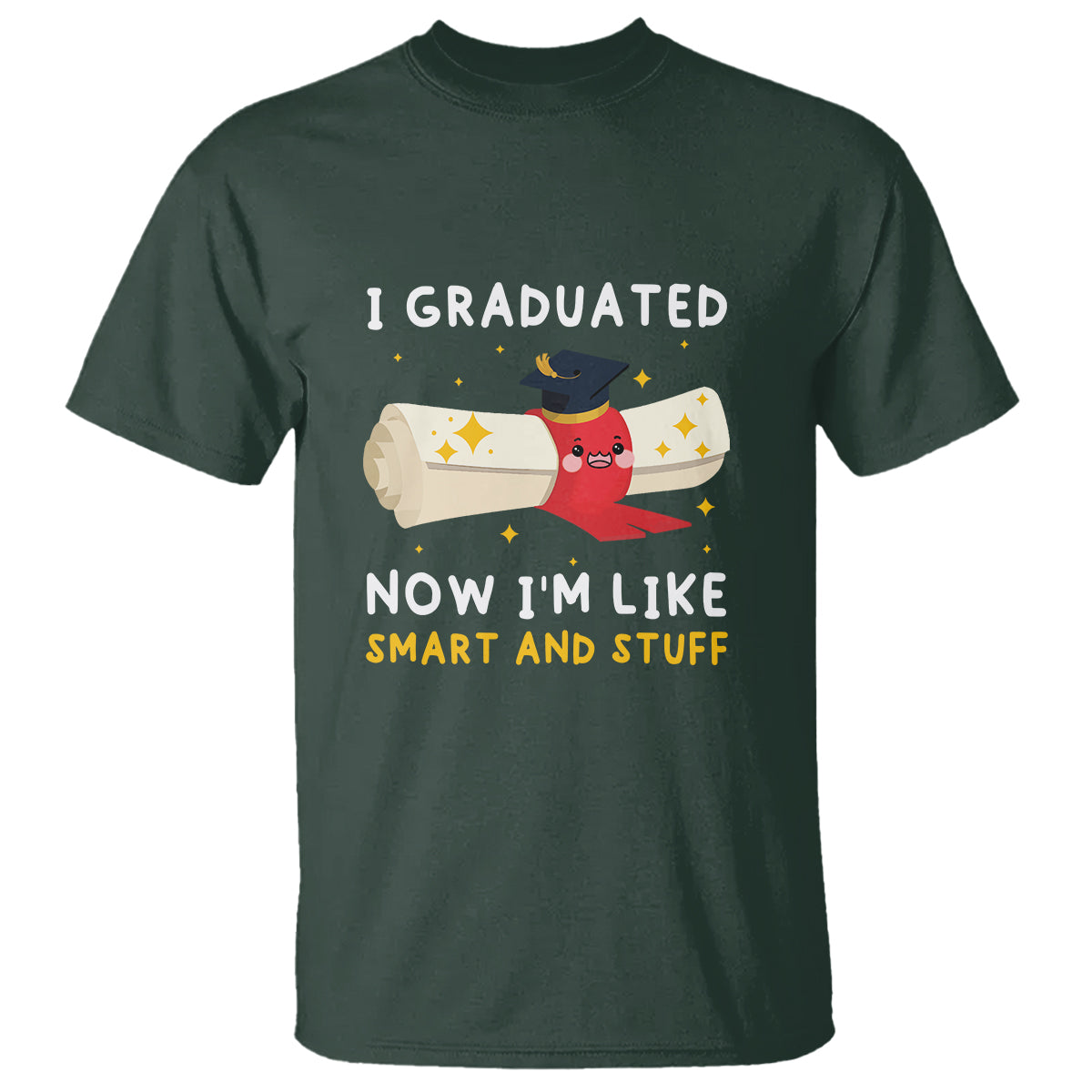 graduation-t-shirt-i-graduated-now-im-like-smart-and-stuff
