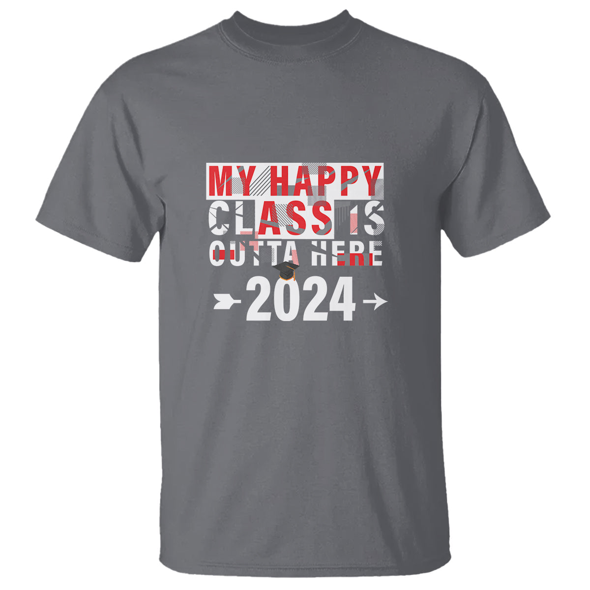 graduation-t-shirt-my-happy-class-is-outta-here-2024