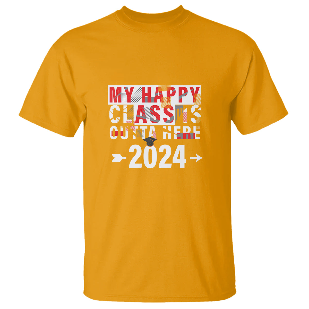 graduation-t-shirt-my-happy-class-is-outta-here-2024