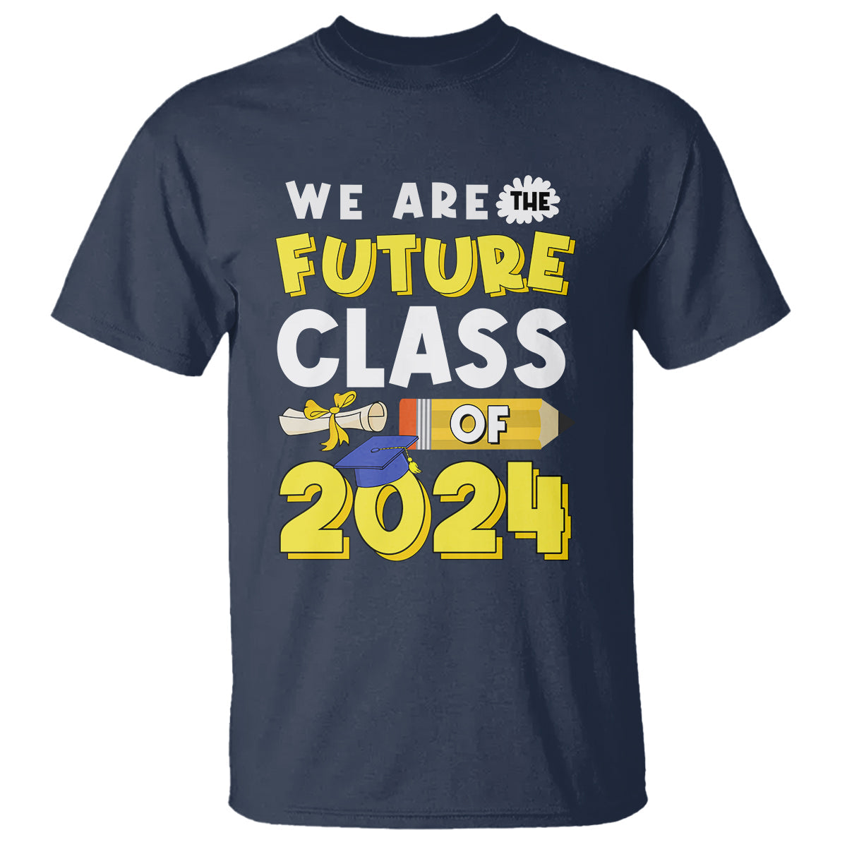graduation-t-shirt-we-are-the-future-of-class-2024