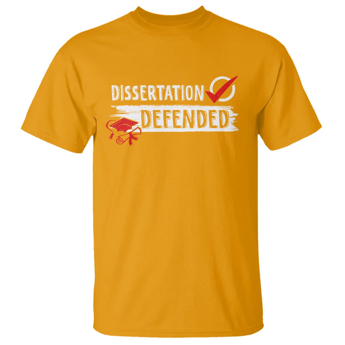 phd-graduation-t-shirt-dissertation-defended-phd-graduate