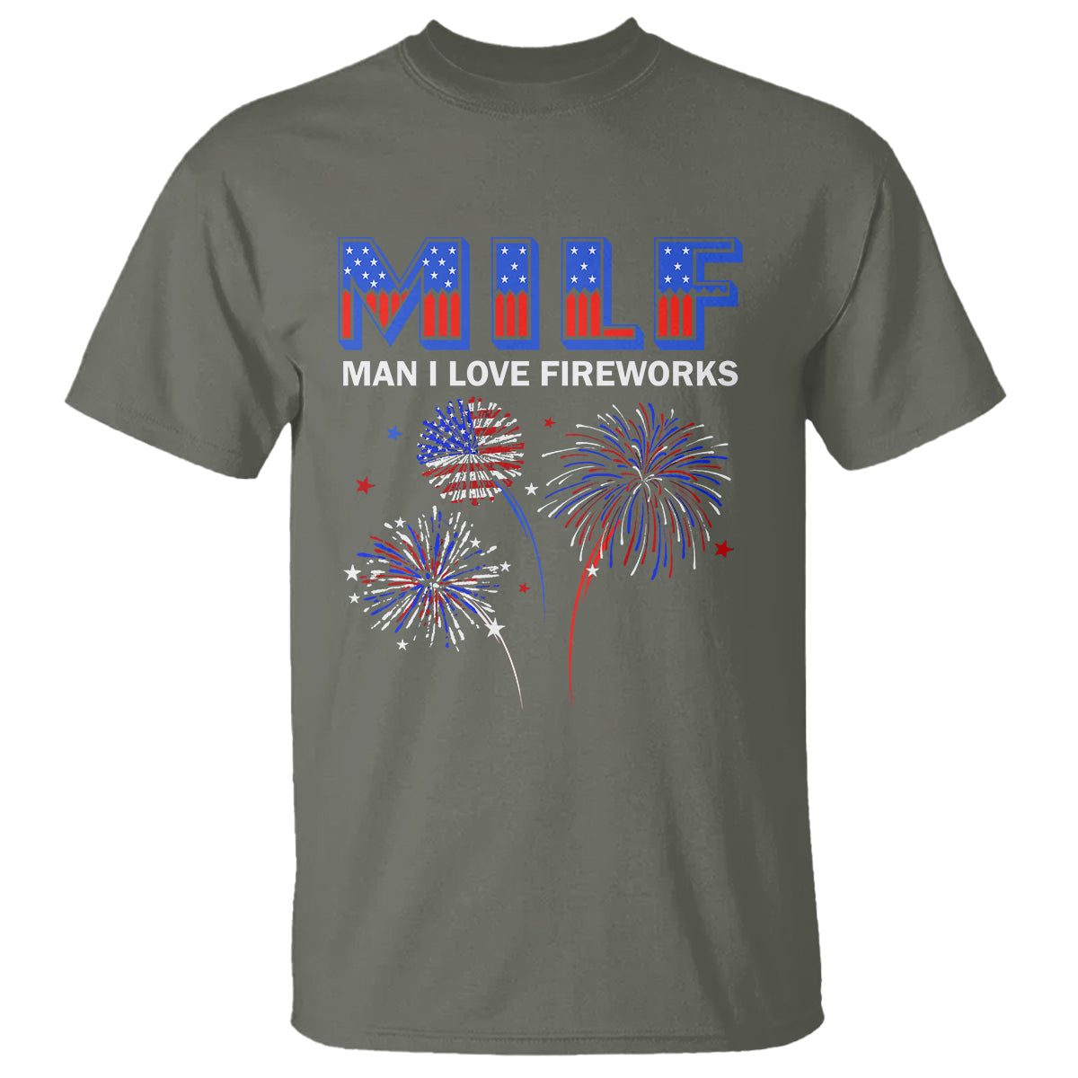 funny-4th-of-july-t-shirt-milf-man-i-love-fireworks-patriotic-independence-day