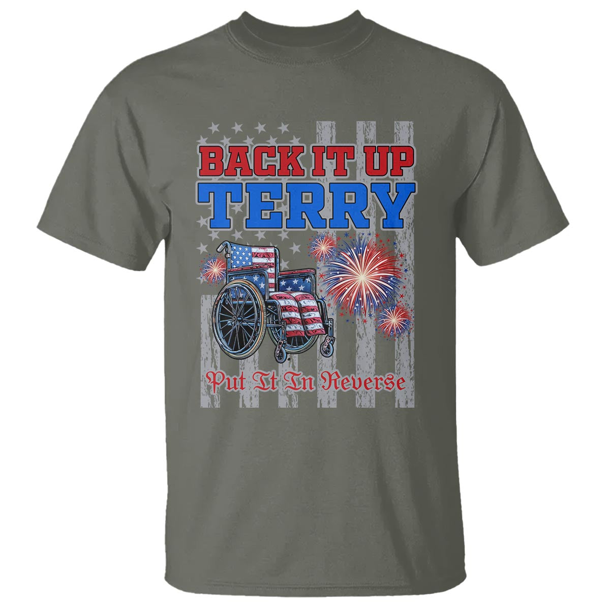funny-4th-of-july-t-shirt-back-up-terry-put-it-in-reverse