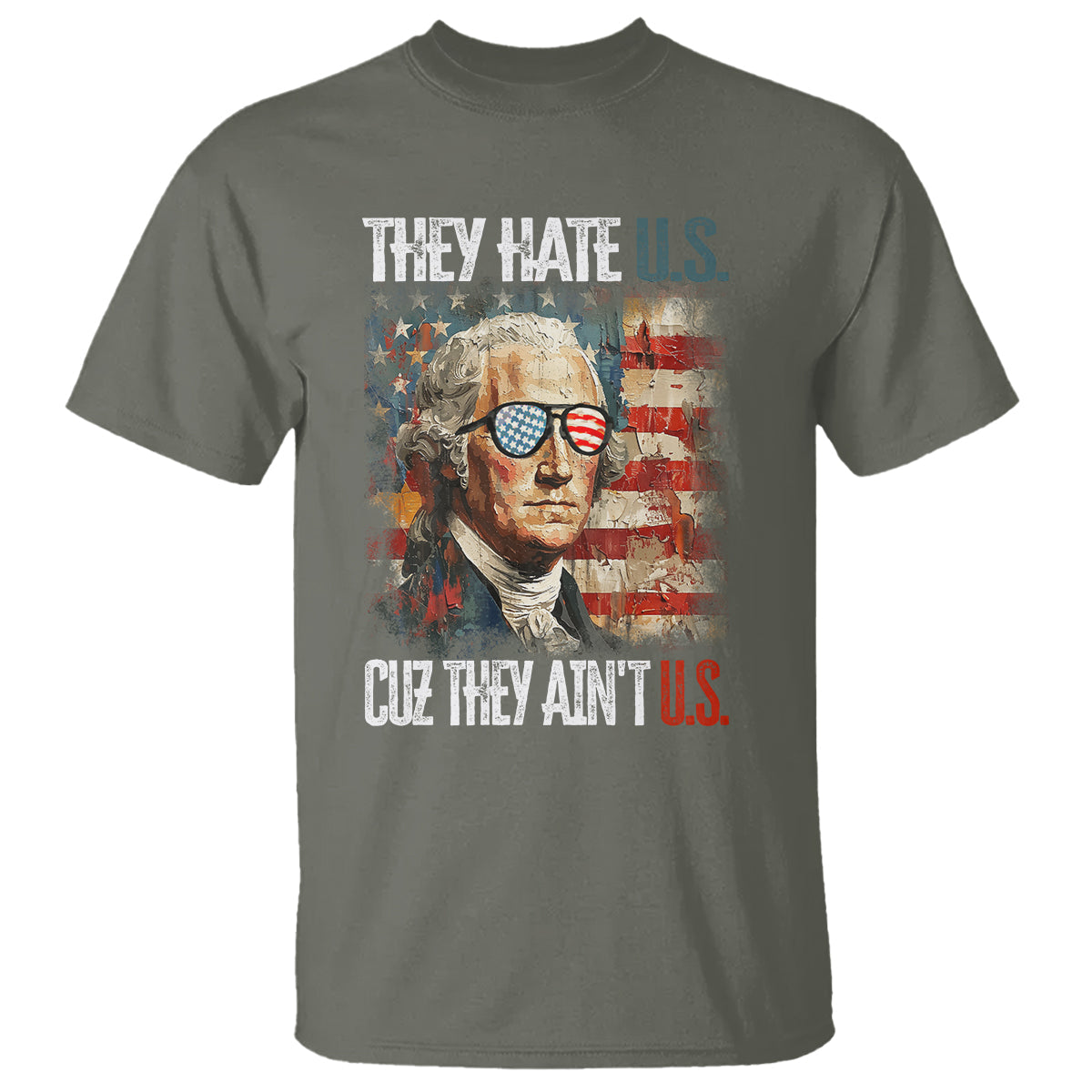 4th-of-july-t-shirt-george-washington-they-hate-us-cuz-they-aint-us