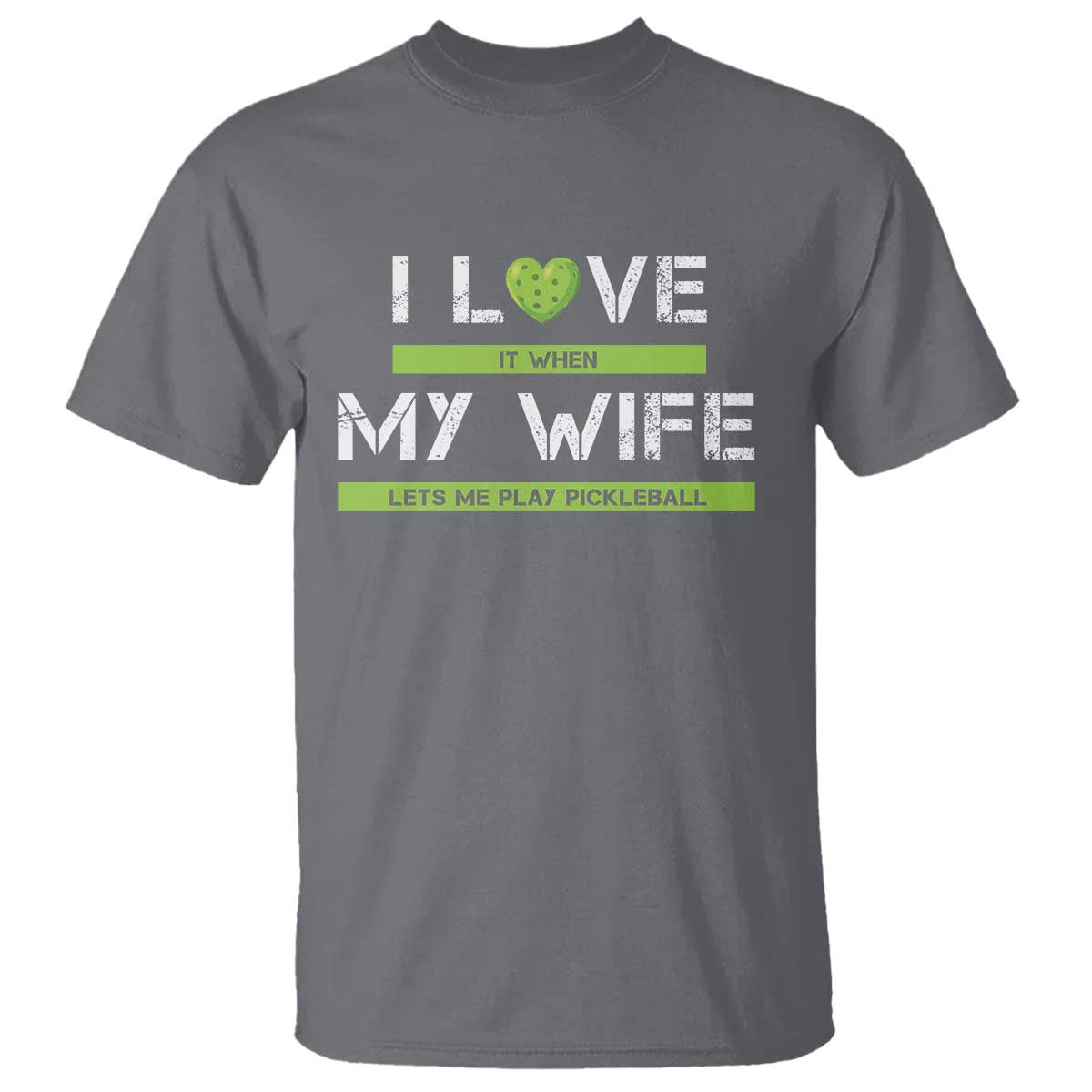 funny-i-love-it-when-my-wife-lets-me-play-pickleball-t-shirt