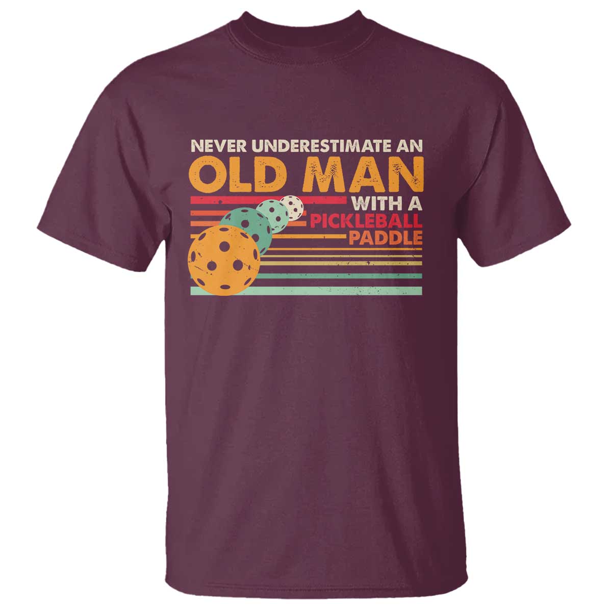 funny-pickleball-t-shirt-never-underestimate-an-old-man-with-a-pickleball-paddle