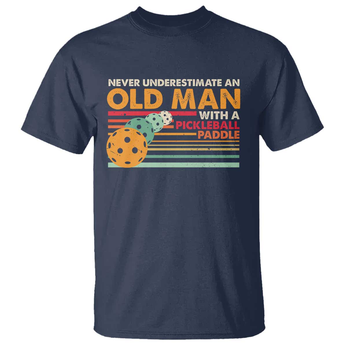funny-pickleball-t-shirt-never-underestimate-an-old-man-with-a-pickleball-paddle