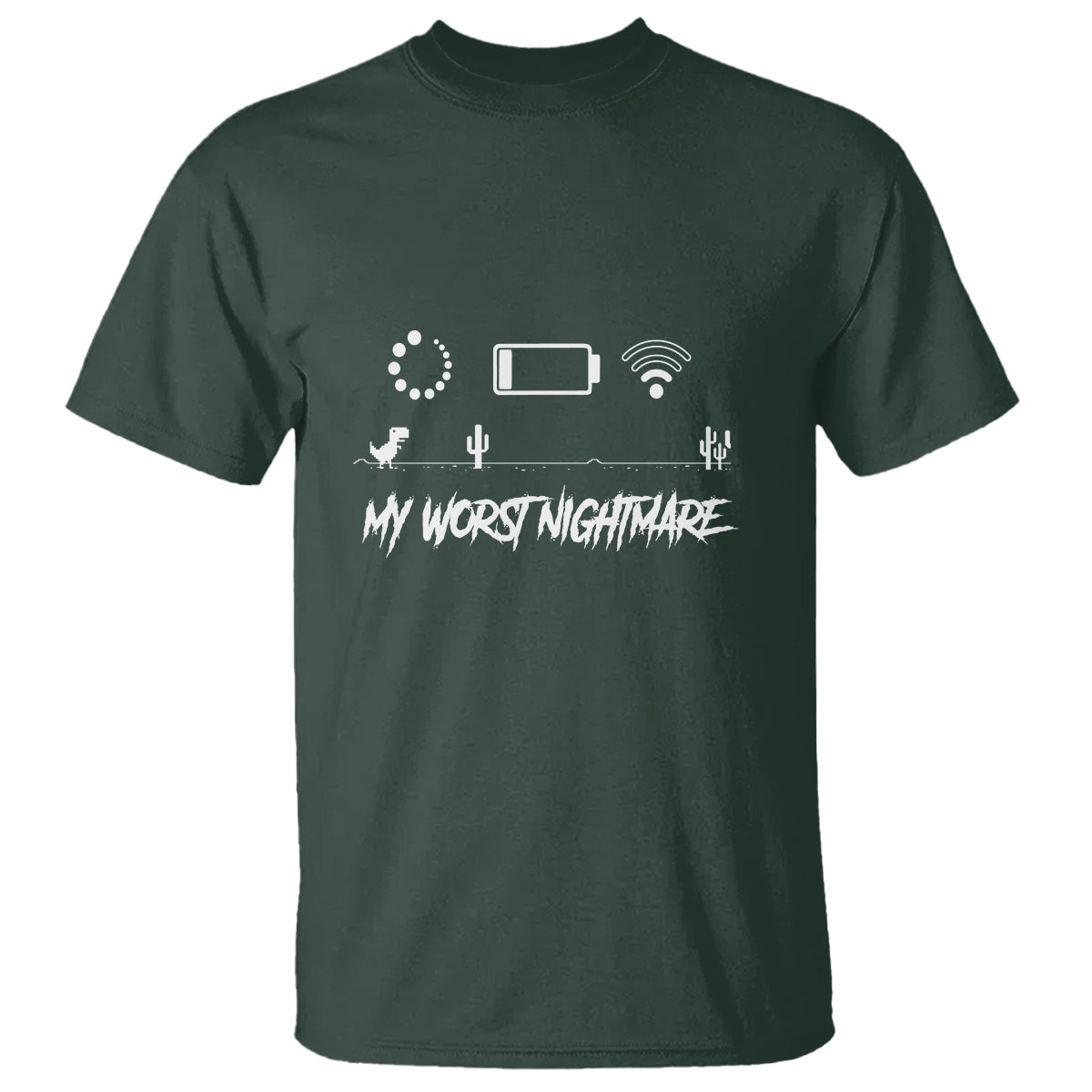 my-worst-nightmare-emty-battery-wifi-loading-gamer-power-t-shirt