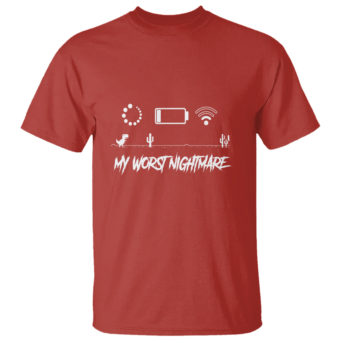 my-worst-nightmare-emty-battery-wifi-loading-gamer-power-t-shirt