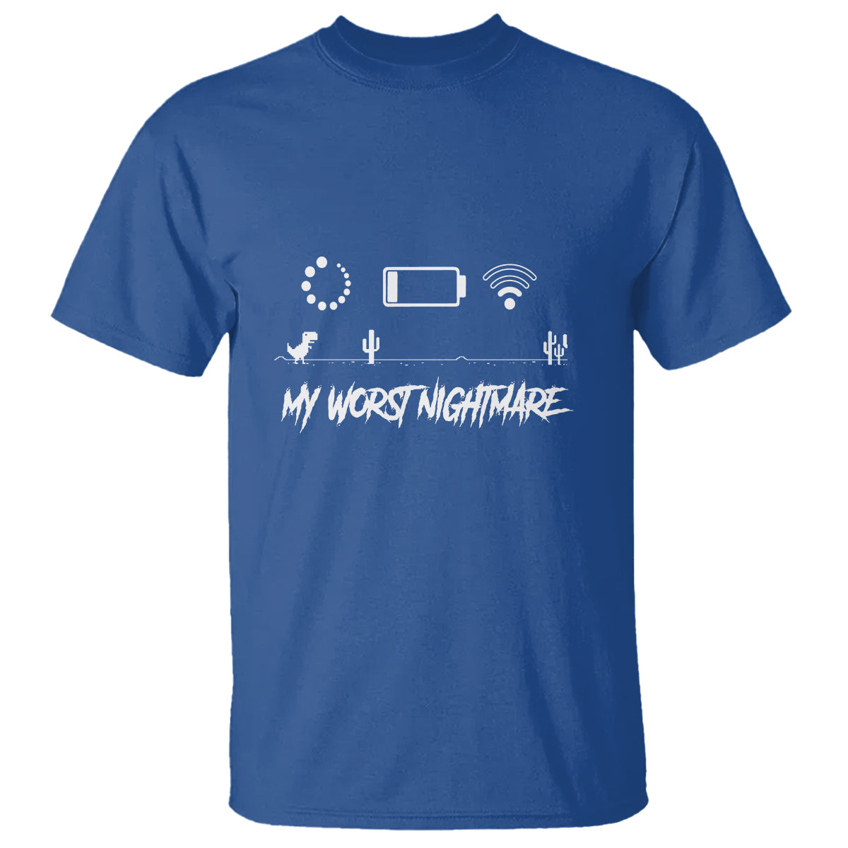 my-worst-nightmare-emty-battery-wifi-loading-gamer-power-t-shirt