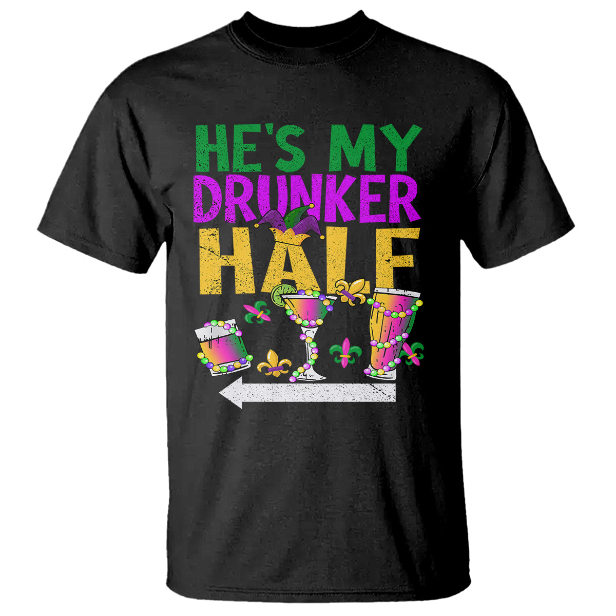 mardi-gras-t-shirt-hes-my-drunker-half-matching-couple