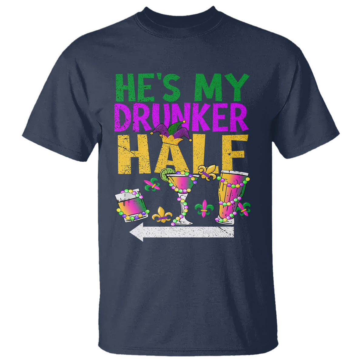 mardi-gras-t-shirt-hes-my-drunker-half-matching-couple