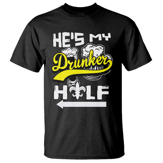 mardi-gras-t-shirt-hes-my-drunker-half-matching-couple-1