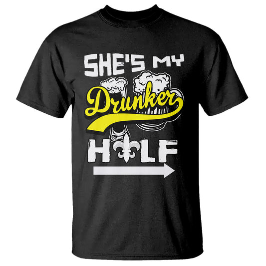 mardi-gras-t-shirt-shes-my-drunker-half-matching-couple-1