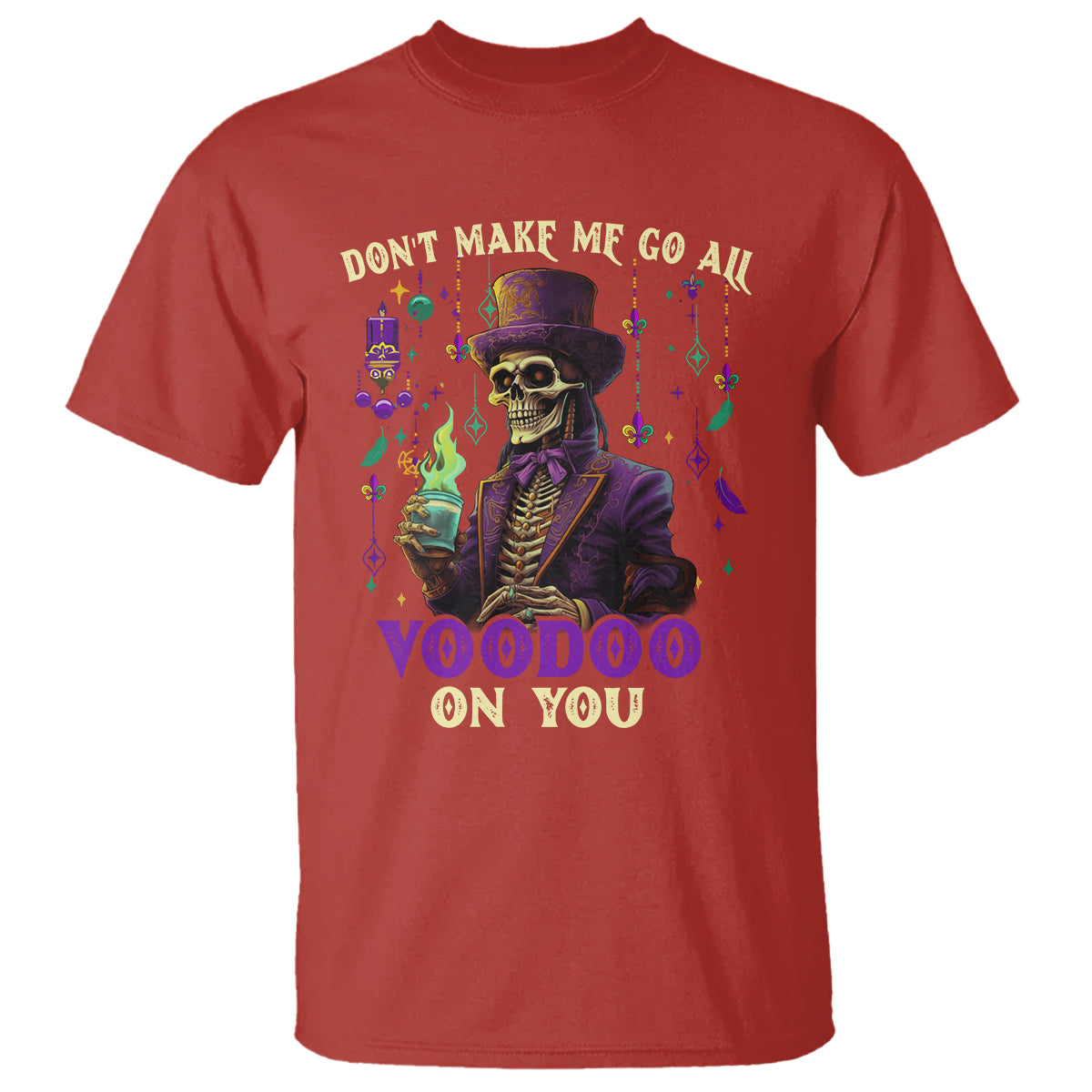 mardi-gras-t-shirt-dont-make-me-go-all-voodoo-on-you-skeleton-witch-doctor