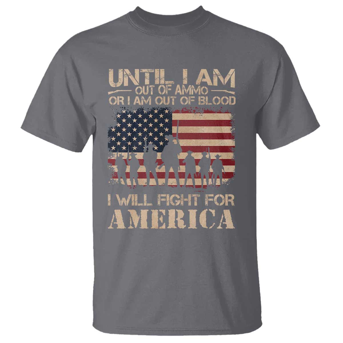 patriotic-t-shirt-until-i-am-out-of-blood-i-will-fight-for-america
