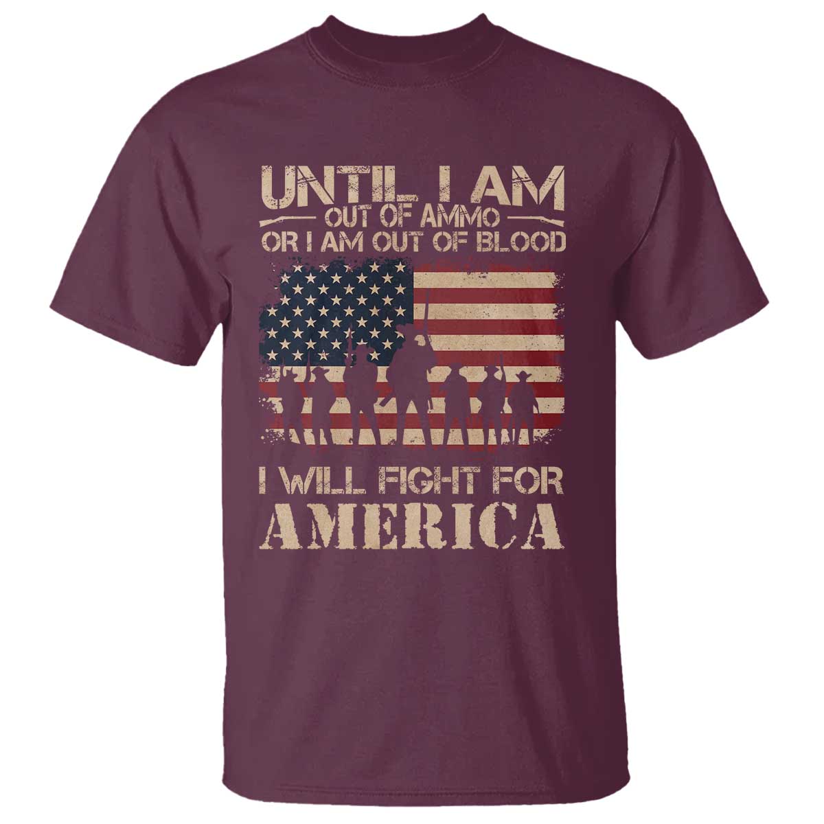 patriotic-t-shirt-until-i-am-out-of-blood-i-will-fight-for-america