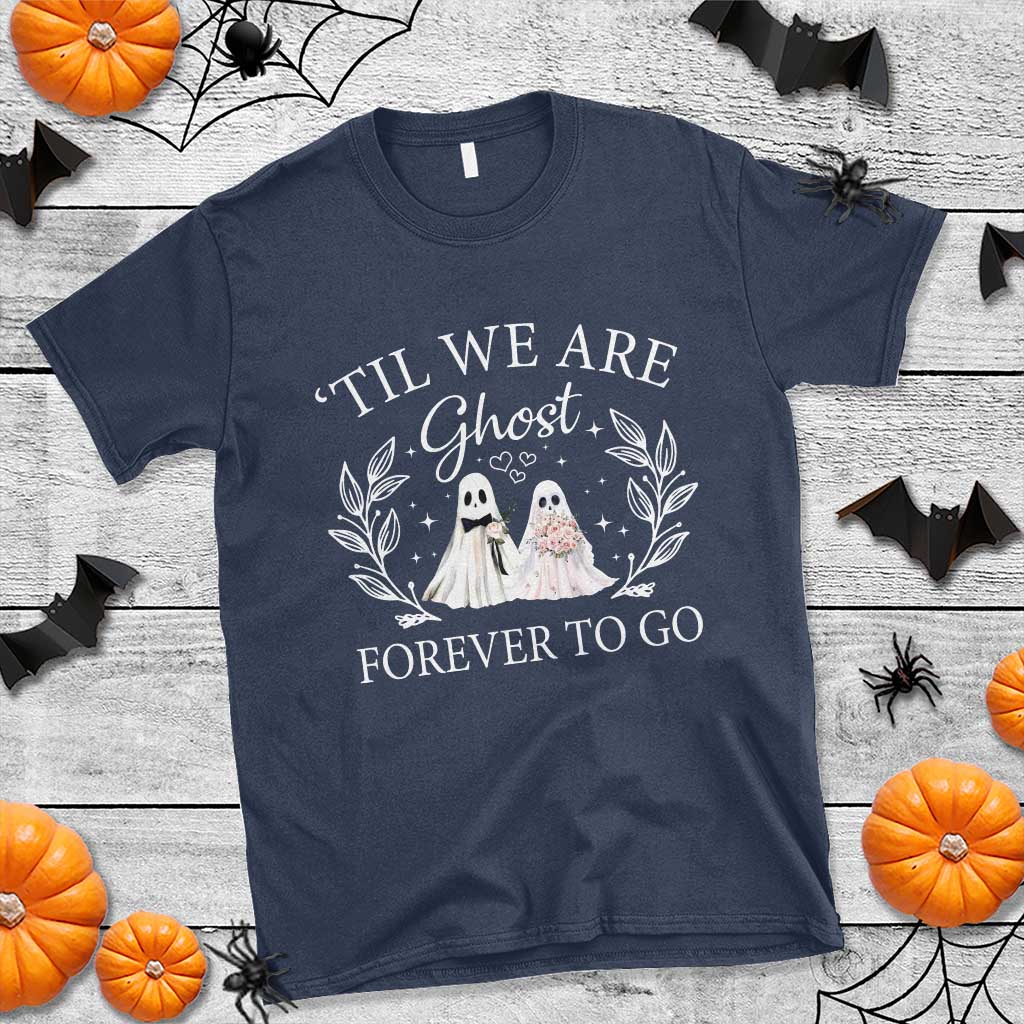 halloween-couple-matching-t-shirt-til-we-are-ghosts-forever-to-go-ghost-bride-groom