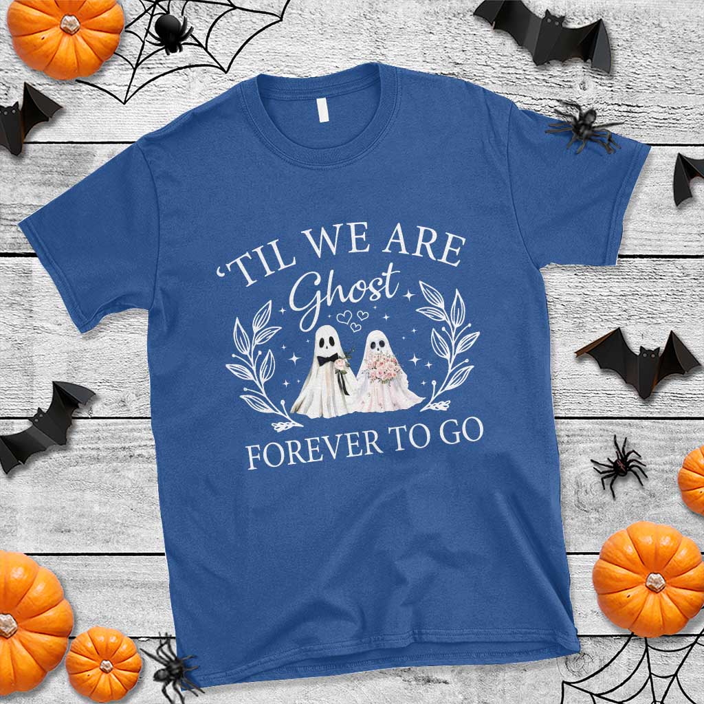 halloween-couple-matching-t-shirt-til-we-are-ghosts-forever-to-go-ghost-bride-groom