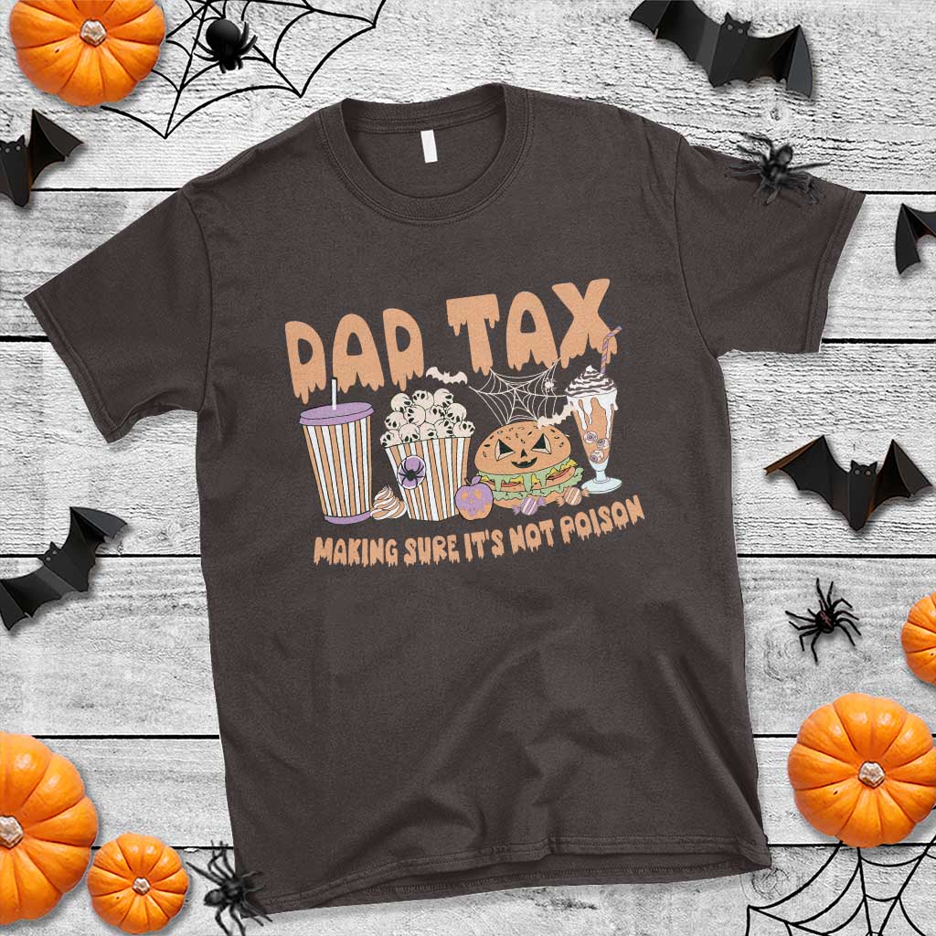 funny-halloween-t-shirt-dad-tax-making-sure-its-not-poison