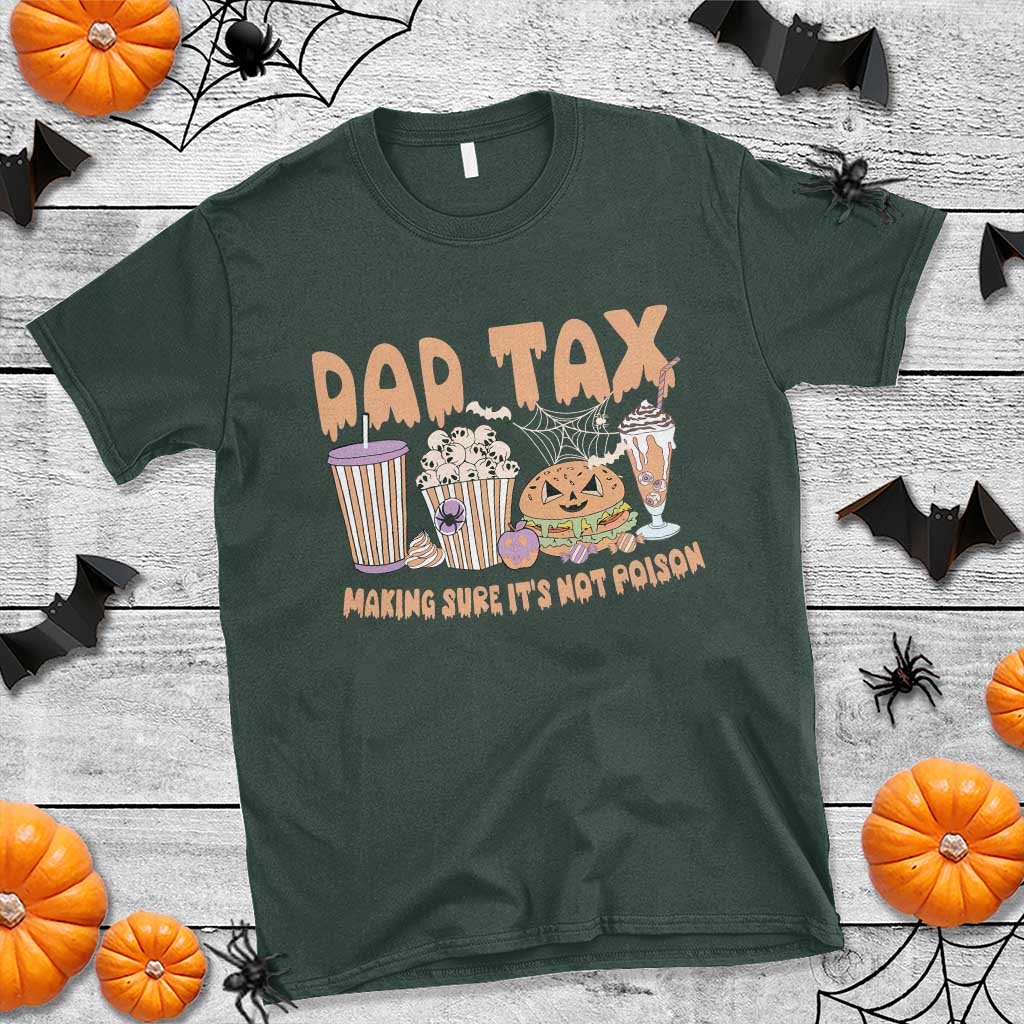 funny-halloween-t-shirt-dad-tax-making-sure-its-not-poison