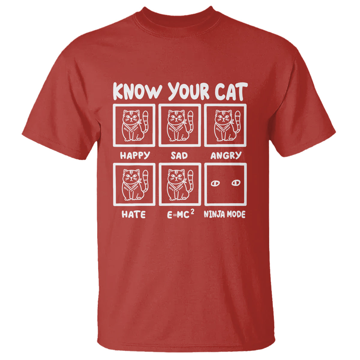 know-your-cat-happy-sad-angry-hate-or-ninja-mode-t-shirt