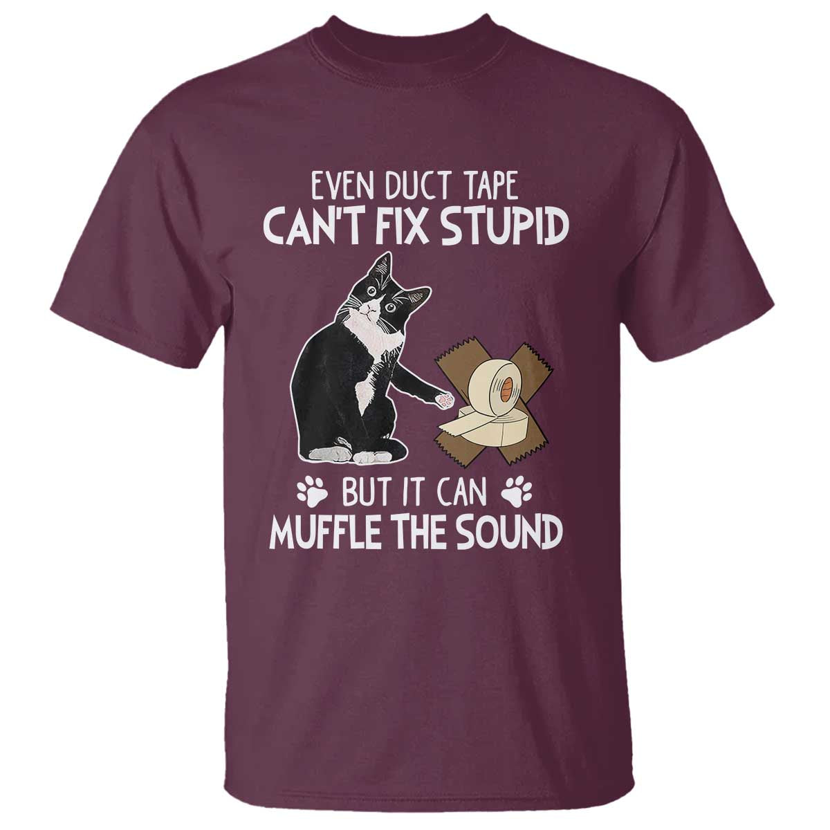 funny-sarcastic-cat-t-shirt-duct-tape-cant-fix-stupid-but-can-muffle-the-sound