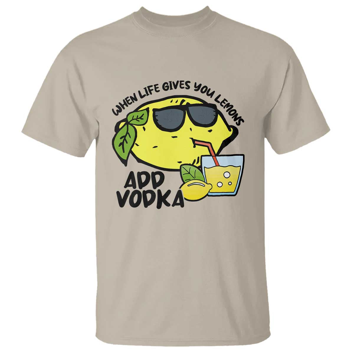 funny-quotes-t-shirt-when-life-fives-you-lemons-add-vodka