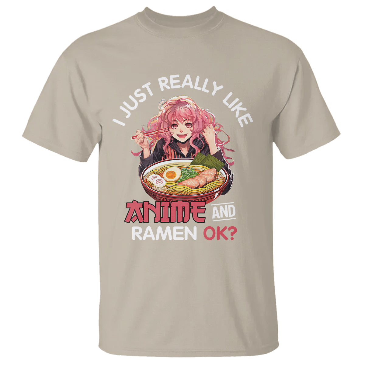 i-just-really-like-anime-and-ramen-ok-t-shirt-kawaii-teen-girl