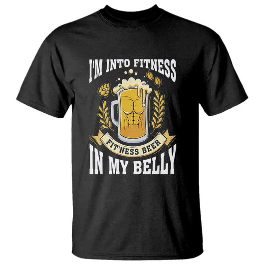 funny-drinking-t-shirt-im-into-fitness-fitness-beer-in-my-belly