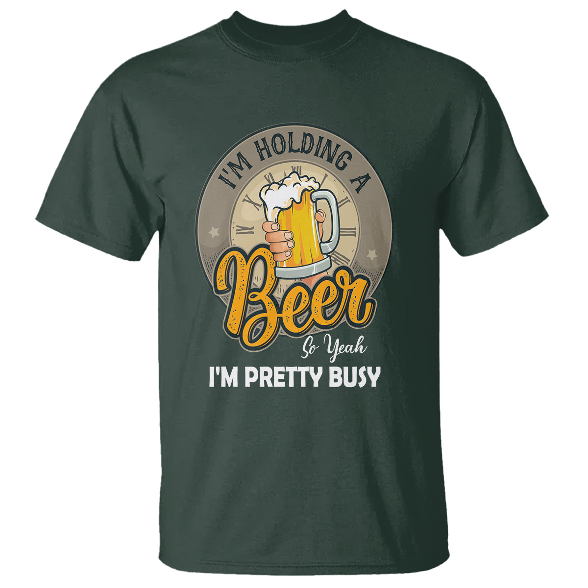 funny-drinking-t-shirt-im-holding-a-beer-so-yeah-im-pretty-busy