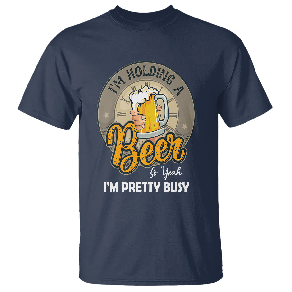 funny-drinking-t-shirt-im-holding-a-beer-so-yeah-im-pretty-busy