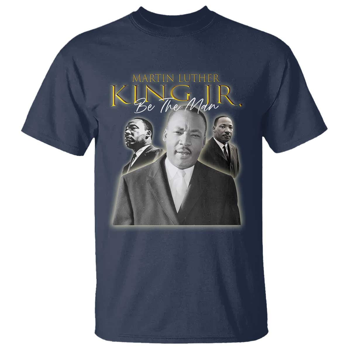 martin-luther-king-jr-t-shirt-be-the-man-mlk-day-black-history
