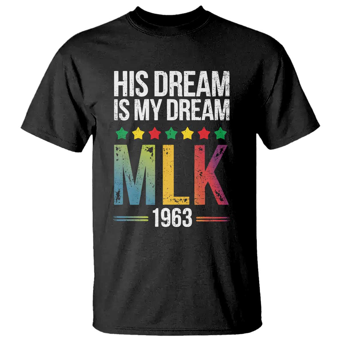 martin-luther-king-jr-t-shirt-his-dream-is-my-dream-1963-black-history