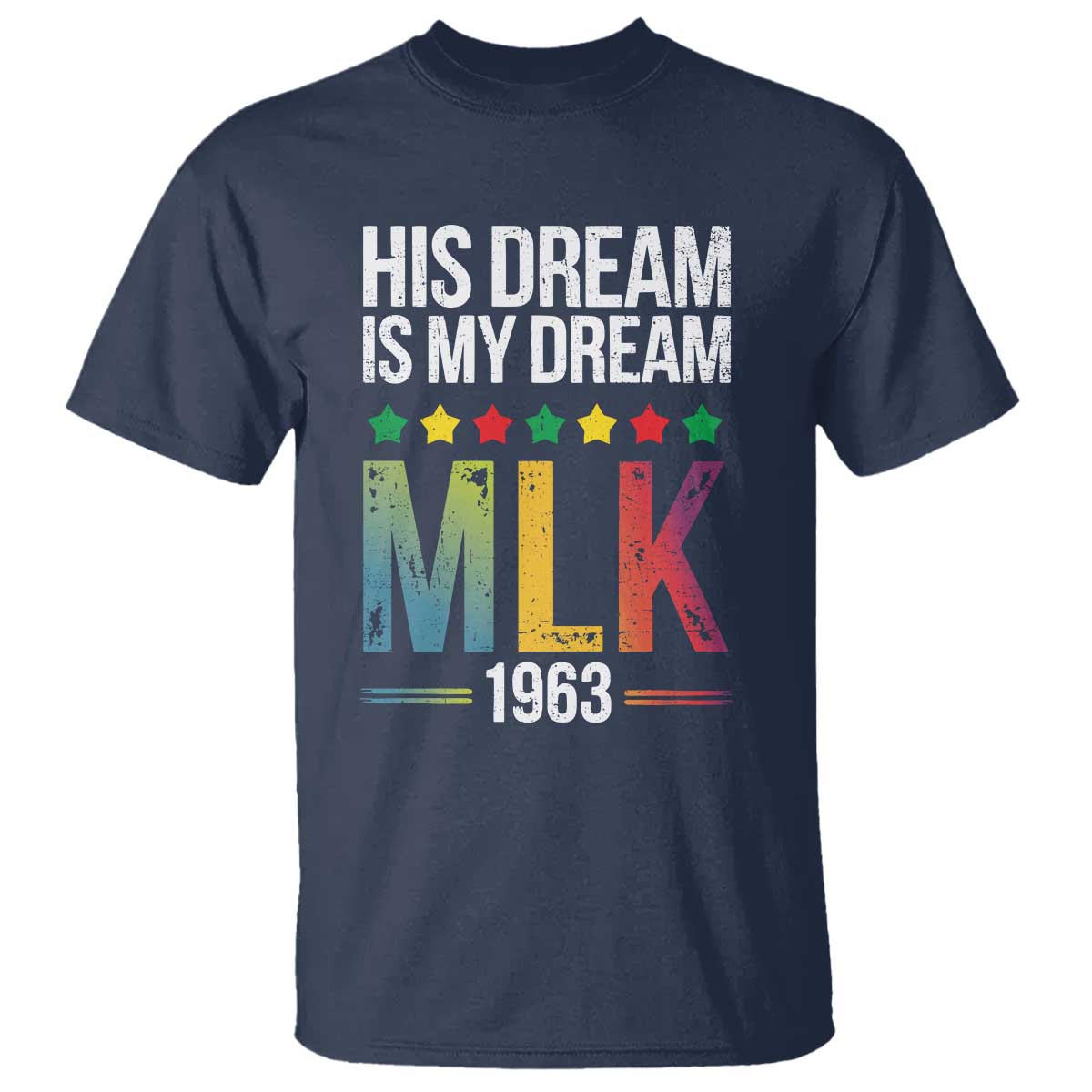 martin-luther-king-jr-t-shirt-his-dream-is-my-dream-1963-black-history
