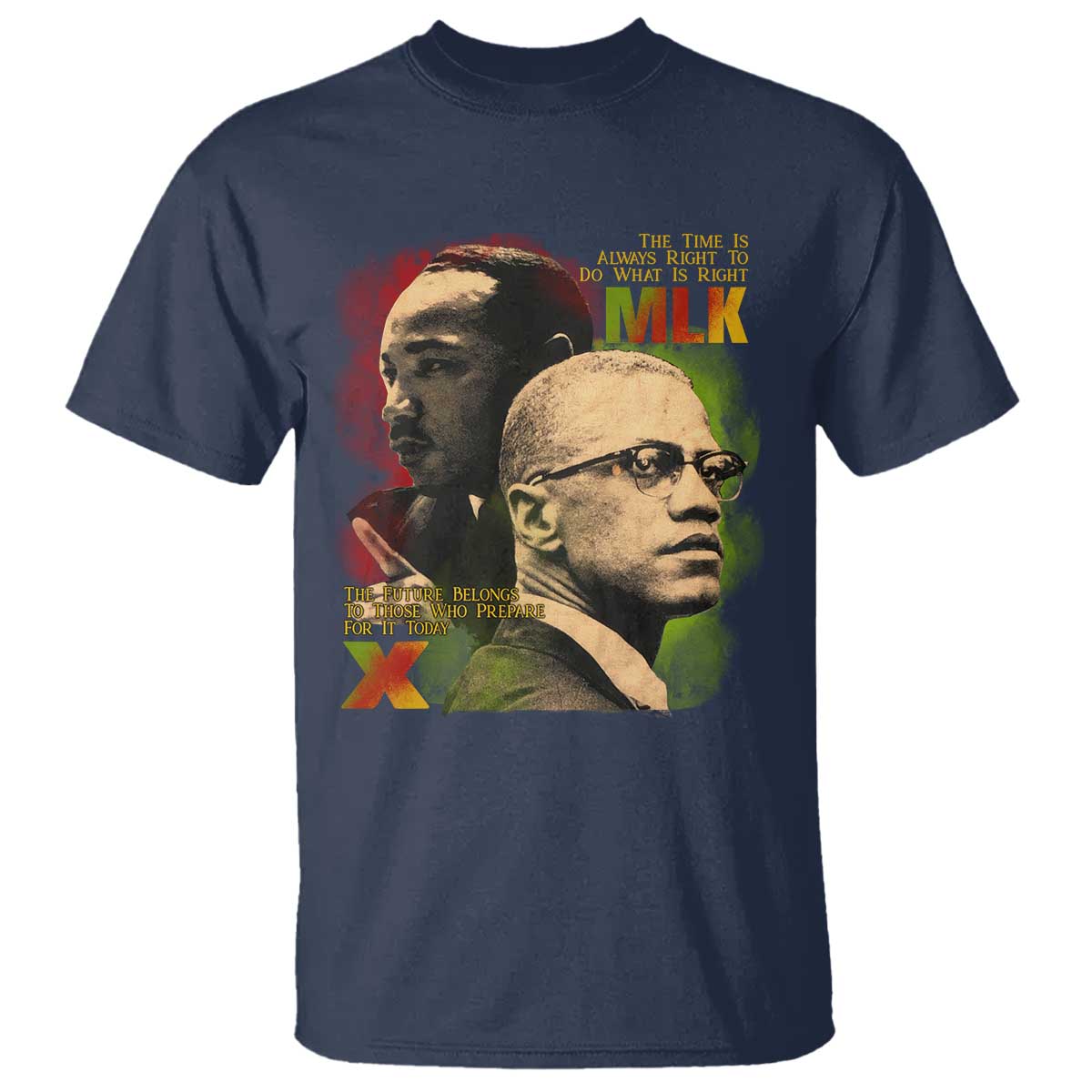 martin-luther-king-jr-malcolm-x-t-shirt-the-time-is-always-right-prepare-for-future-today