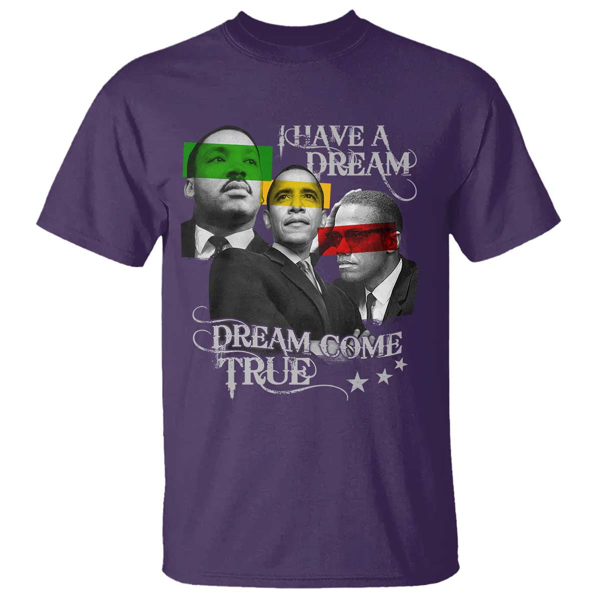 obama-mlk-malcolm-x-t-shirt-dreams-come-true