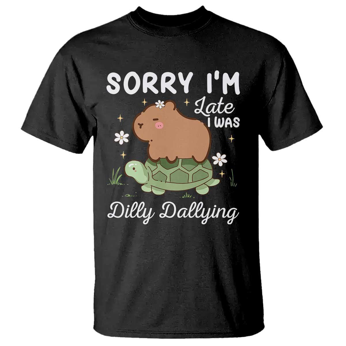 funny-sorry-im-late-i-was-dilly-dallying-t-shirt-cute-capybara-and-turtle
