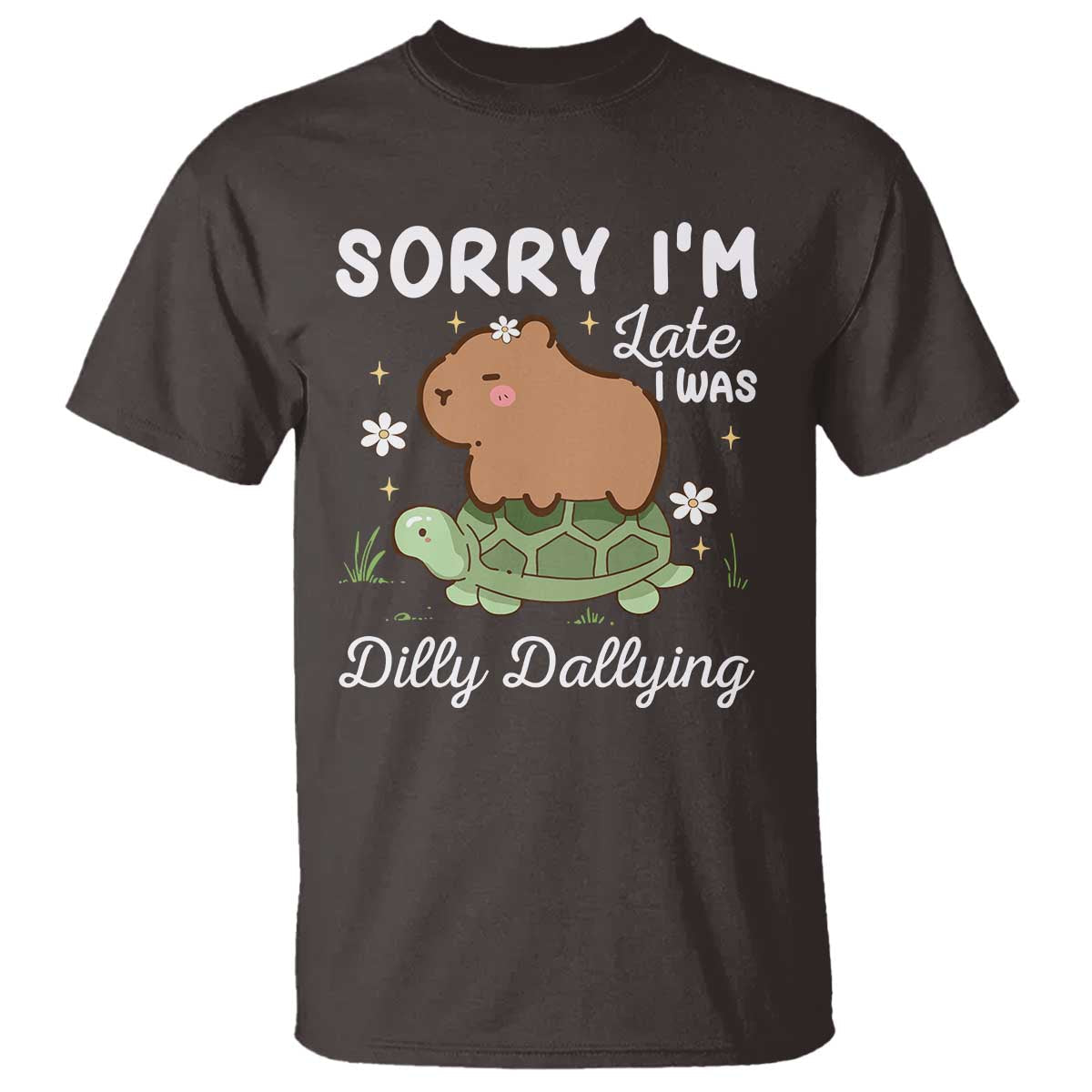 funny-sorry-im-late-i-was-dilly-dallying-t-shirt-cute-capybara-and-turtle