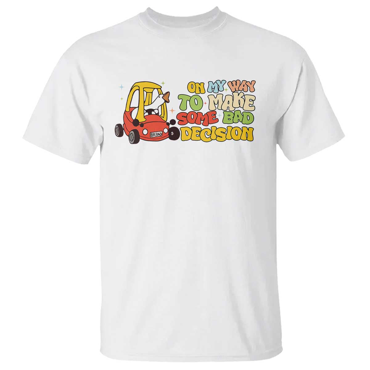 funny-goose-on-my-way-to-make-some-bad-decisions-t-shirt