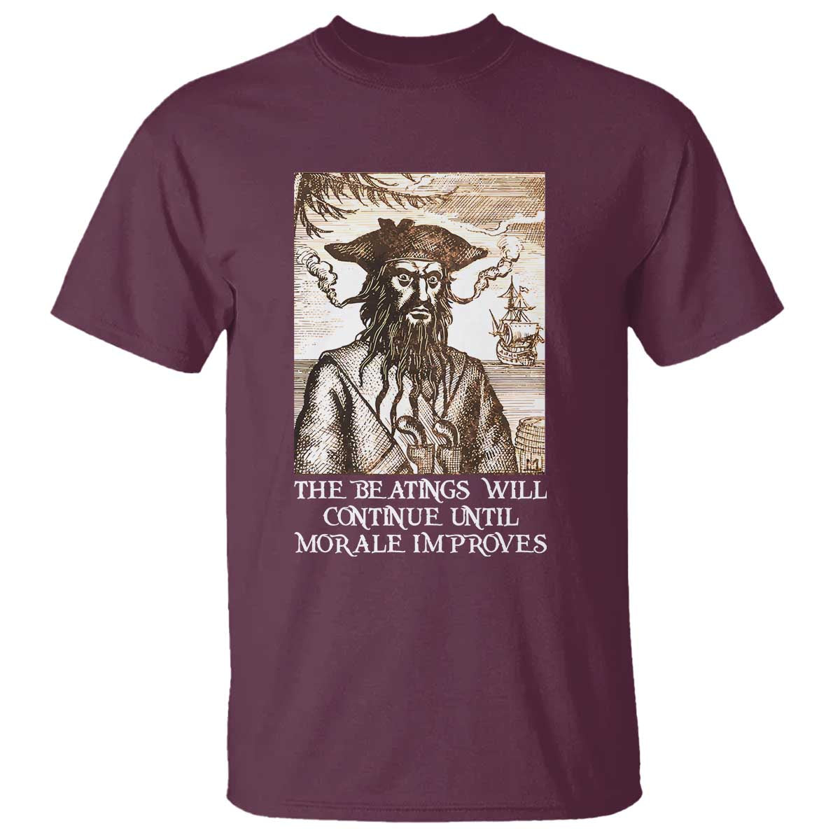 funny-blackbeard-sarcastic-joke-t-shirt-the-beatings-will-continue-until-morale-improves