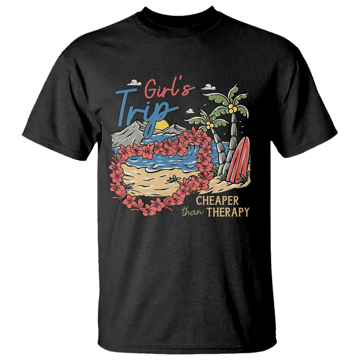 summer-vacation-t-shirt-girls-trip-cheaper-than-therapy-beach
