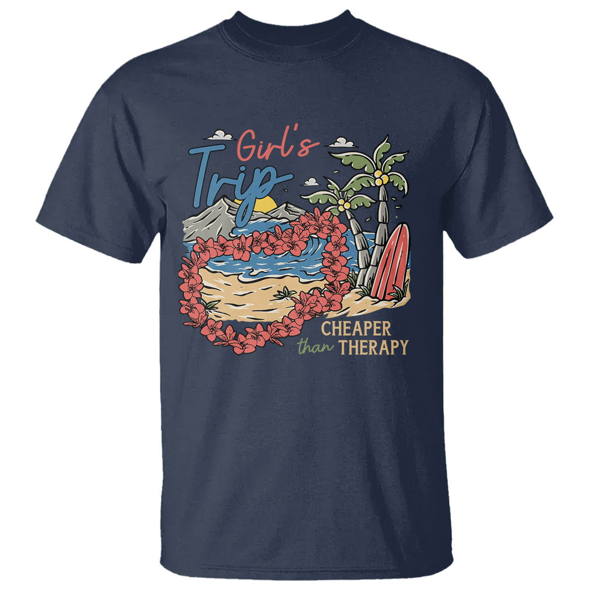summer-vacation-t-shirt-girls-trip-cheaper-than-therapy-beach