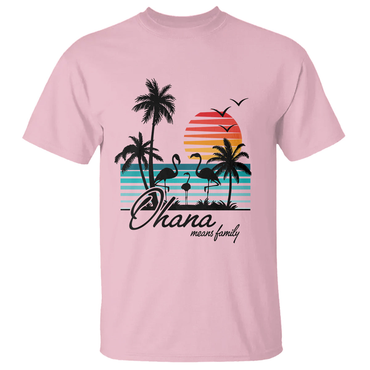 hawaiian-t-shirt-ohana-means-family-flamingo-sunset-beach-hawaii-summer-vacation